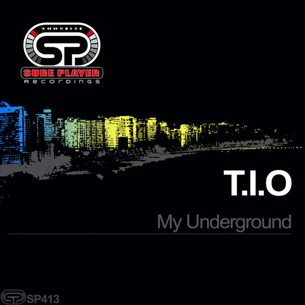 T.I.O - My Underground [SP413]
